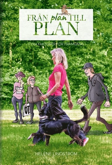 Från plan till plan; Heléne Lindström; 2021