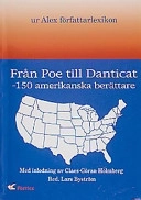Från Poe till Danticat : 150 amerikanska berättare; Lars Byström; 2003