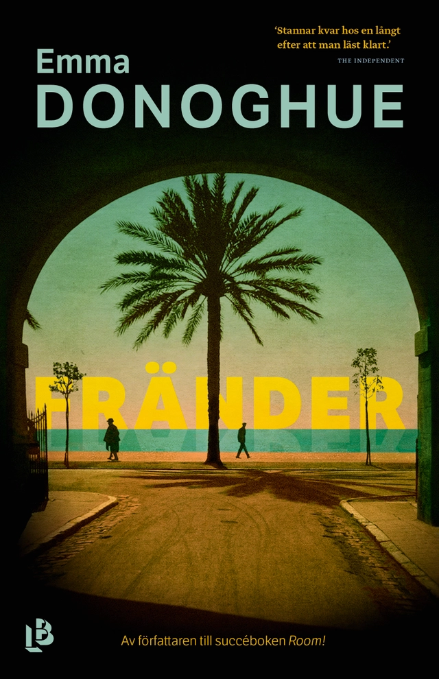 Fränder; Emma Donoghue; 2020