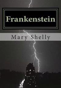Frankenstein; Mary Shelly; 2015