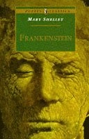 Frankenstein, or, The modern Prometheus; Mary Wollstonecraft Shelley; 1994