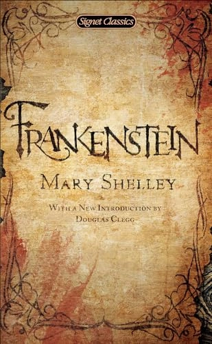 Frankenstein, or The modern Prometheus; Mary Wollstonecraft Shelley; 2013
