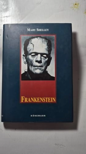 Frankenstein : or the modern Prometheus; Mary Wollstonecraft Shelley; 2003