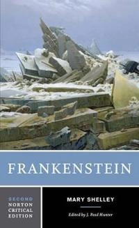 Frankenstein : the 1818 text, contexts, criticism; Mary Wollstonecraft Shelley; 2012