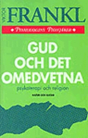 Frankl, V/Gud och det omedvetna; V Frankl; 1997