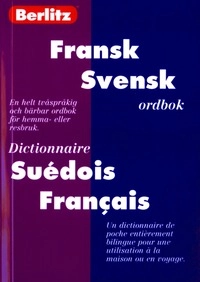 Fransk-Svensk/Svensk-Fransk fickordbok; Chau Författare; 2002