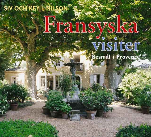 Fransyska visiter; Siv Key Nilson, Key Nilson; 2000