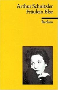 Fräulein Else : Novelle; Arthur Schnitzler; 2002