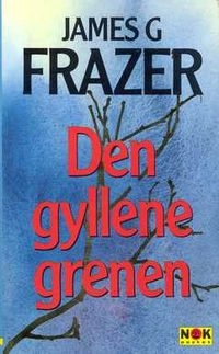 Frazer, J G/Den gyllene grenen  po; J G Frazer; 1992
