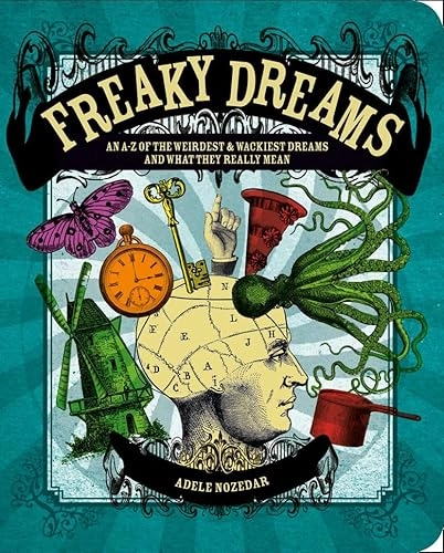 Freaky Dreams; Adele Nozedar; 2011