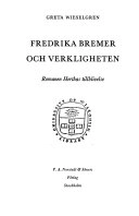 Fredrika Bremer och verkligheten : romanen Herthas tillblivelse; Greta Wieselgren; 1978