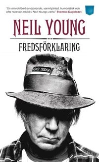 Fredsförklaring; Neil Young; 2013