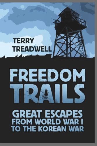 Freedom Trails; Terry C Treadwell; 2018