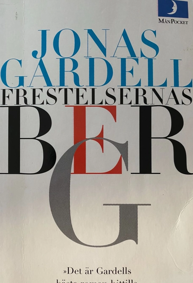 Frestelsernas berg; Jonas Gardell; 1996