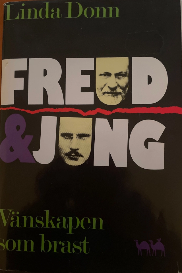 Freud och Jung : vänskapen som brast; Linda Donn; 1989