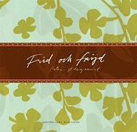 Frid och fröjd; Peter Ødegaard; 2006