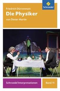 Friedrich Dürrenmatt: Die Physiker; Dieter Martin; 2010