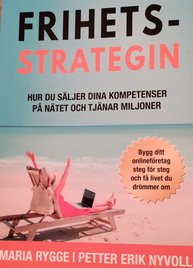 Frihets-strategin; Maria Rygge, Petter Erik Nyvoll; 2021