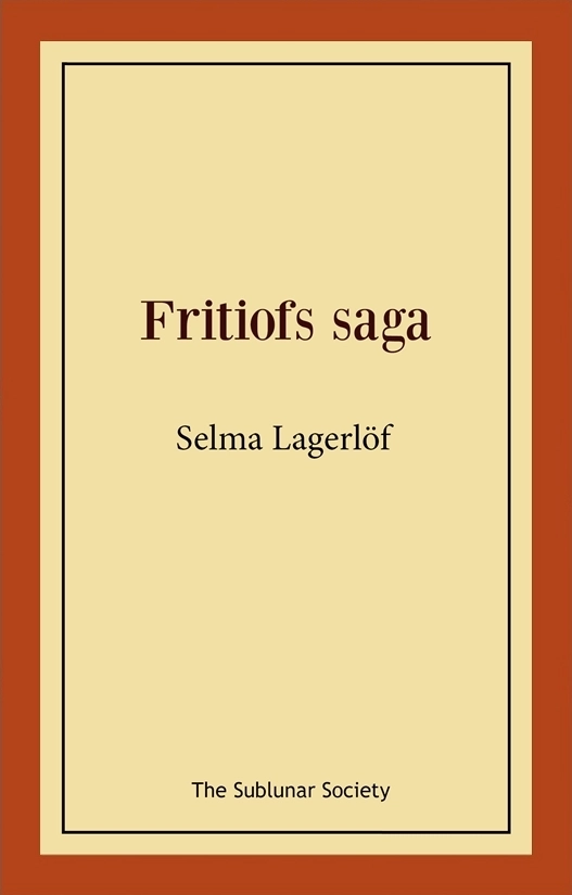 Fritiofs saga; Selma Lagerlöf; 2019
