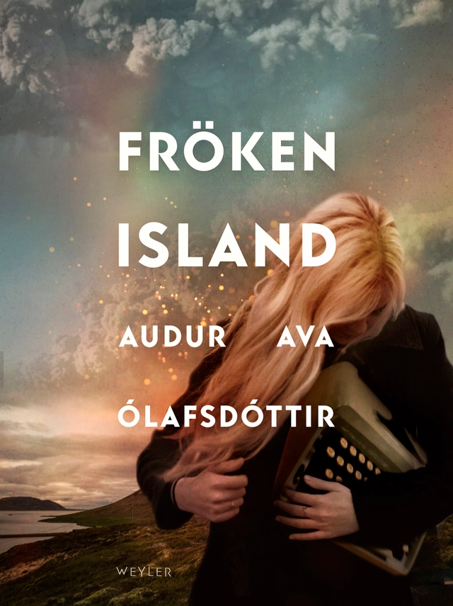 Fröken Island; Audur Ava Ólafsdóttir; 2020