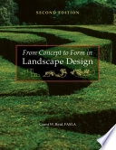From Concept to Form in Landscape Design; Grant W. Reid; 2007