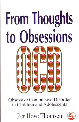 From Thoughts to Obsessions; Per Hove Thomsen; 1999