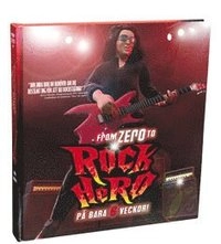 From Zero to Rock Hero på bara sex veckor; Owen Edwards; 2009