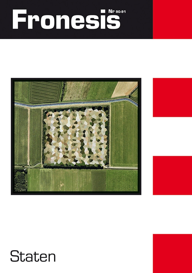 Fronesis 90-91. Staten; Branko Milanovic, Philip Abrams, James C. Scott, Ilias Alami, Adam D. Dixon, Margaret Pearson, Meg Rithmire, Kellee S. Tsai, Evelina Johansson Wilén, Hugo Lundberg, Mikael Omstedt, Vanja Carlsson, Andreas Asplén Lundstedt; 2026