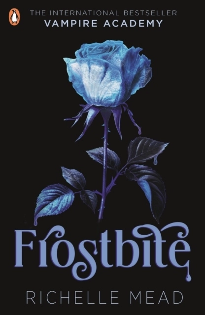 Frostbite; Richelle Mead; 2009