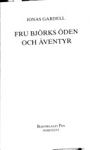 Fru Björks öden och äventyr; Jonas Gardell; 1991