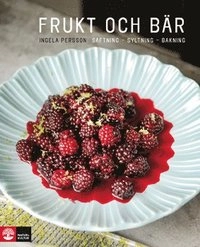 Frukt och bär; Ingela Persson; 2008