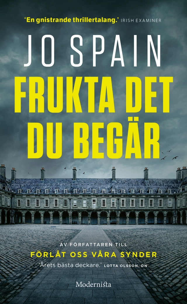 Frukta det du begär; Jo Spain; 2021