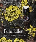 Fulufjället : nationalpark i dalafjällen; Rolf Lundqvist; 2002