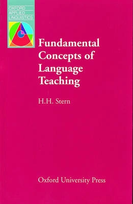 Fundamental concepts of language teaching; Hans Heinrich Stern; 1983