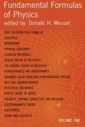 Fundamental formulas of physics; Donald H. Menzel; 1960