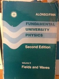 Fundamental university physics; Marcelo Alonso; 1983