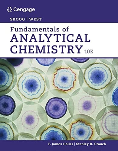 Fundamentals of analytical chemistry; Douglas A. Skoog; 2021