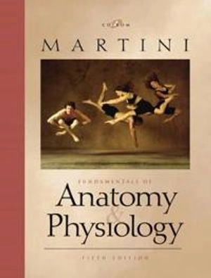 Fundamentals of anatomy & physiology; Frederic Martini; 2001