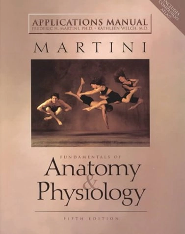 Fundamentals of anatomy & physiology; Frederic Martini; 2001