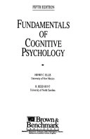 Fundamentals of cognitive psychology; Henry C. Ellis; 1993