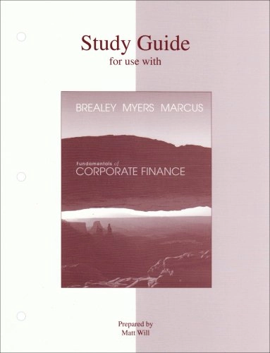 Fundamentals of Corporate Finance; Richard A. Brealey, Stewart C. Myers, Alan J. Marcus; 2003