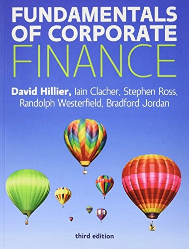 Fundamentals of Corporate Finance; David Hillier; 2017
