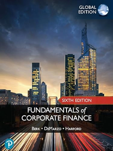 Fundamentals of corporate finance; Jonathan B. Berk; 2024