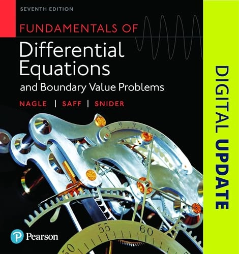 Fundamentals of differential equations and boundary value problems;  R. Kent Nagle; 2017