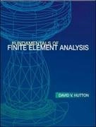 Fundamentals of finite element analysis; David V. Hutton; 2003