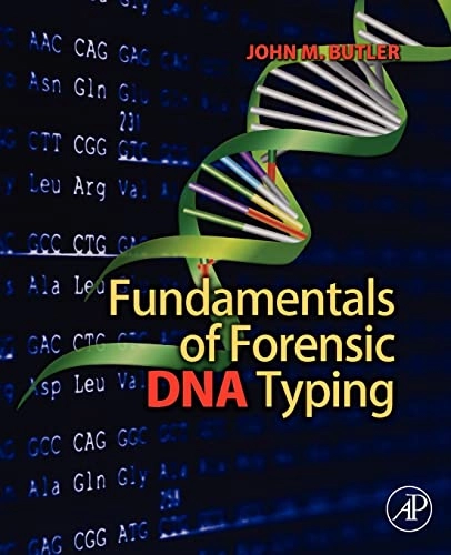 Fundamentals of forensic DNA typing; Butler; 2010