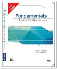 Fundamentals of game design; Ernest Adams; 2014