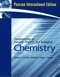 Fundamentals of general, organic, and biological chemistry; John McMurry; 2010