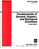 Fundamentals of general, organic, and biological chemistry; John R. Holum; 1990