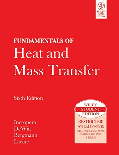 Fundamentals of heat and mass transfer; Frank P. Incropera; 2007
